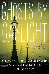Ghosts by Gaslight