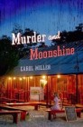 Murder and Moonshine