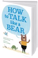 how to talk like a bear
