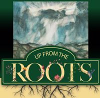 Up from the roots