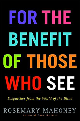 for the benefit of those who see