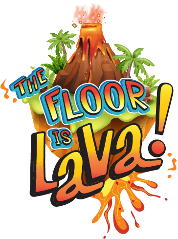The Floor is Lava!