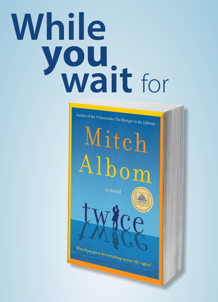 While Your Wait for Twice