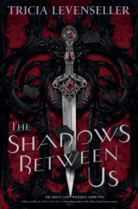 book cover of the shadows between us
