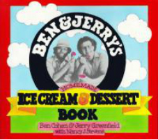 Ben & Jerry’s homemade ice cream & dessert book by Ben Cohen 