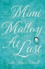 Mimi Malloy at Last