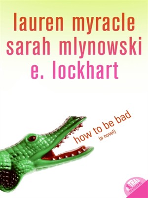 how to be bad