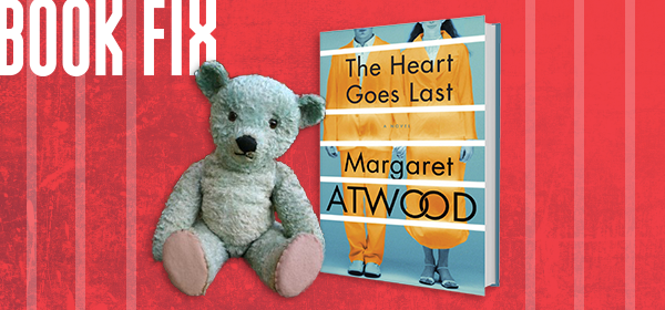 Book Fix: Heart Goes Last & blue bear