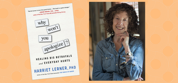 Why Won't You Apologize? New work from Dr. Harriet Lerner - Topeka ...